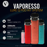 VAPORESSO - Luxe Q Pod Kit System